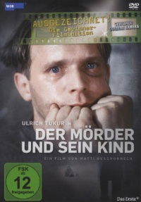 Der Mörder und sein Kind (1995)