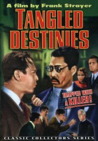 Tangled Destinies (1932)