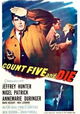Count Five and Die