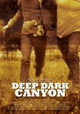 Deep Dark Canyon