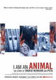 I Am an Animal: The Story of Ingrid Newkirk and PETA