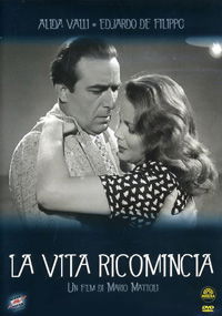 La vita ricomincia