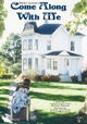 "American Playhouse" Come Along with Me