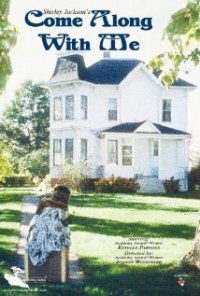 "American Playhouse" Come Along with Me (1982)