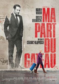 Ma part du gâteau (2011)