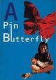 A Pin for the Butterfly