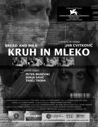 Kruh in mleko (2001)