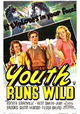 Youth Runs Wild