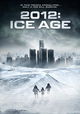 2012: Ice Age