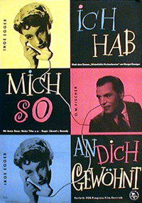Ich hab' mich so an Dich gewöhnt (1952)