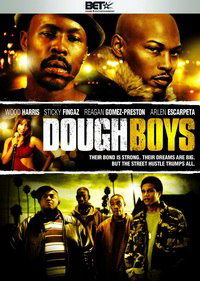 Dough Boys (2009)