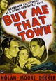 Buy Me That Town