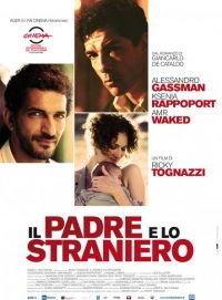 Il padre e lo straniero (2010)