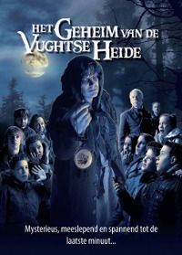 Het geheim van de Vughtse Heide (2010)