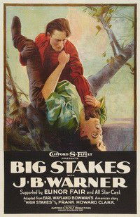 Big Stakes (1922)
