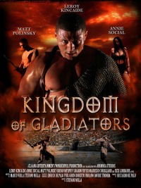 Kingdom of Gladiators (2011)