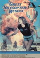 The Great Skycopter Rescue