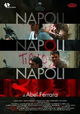 Napoli, Napoli, Napoli