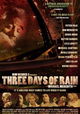 Three Days of Rain