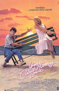 You Can't Hurry Love (1988)