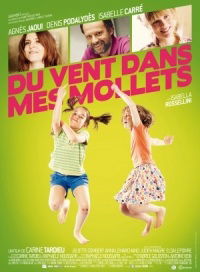 Du Vent dans Mes Mollets (2012)