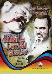 Hillbilly Cannibal Bloodline (2009)