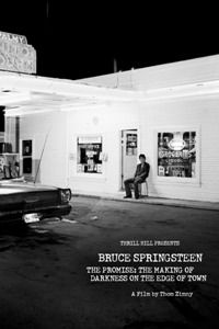 The Promise: The Making of Darkness on the Edge of Town (2010)