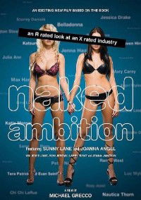 Naked Ambition: An R Rated Look at an X Rated Industry (2009)