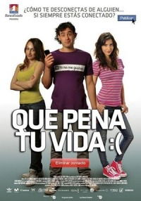 Que pena tu vida (2010)