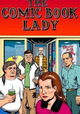 The Comic Book Lady