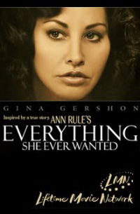 Everything She Ever Wanted (2009)