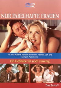 Ein Liebhaber zu viel ist noch zu wenig
