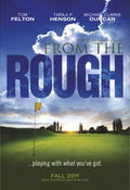 From the Rough
