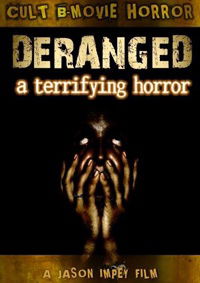 Deranged (2009)