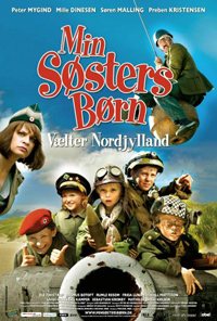 Min søsters børn vælter Nordjylland (2010)