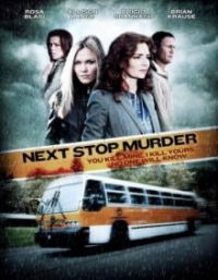 Next Stop Murder (2010)