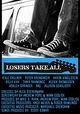 Losers Take All