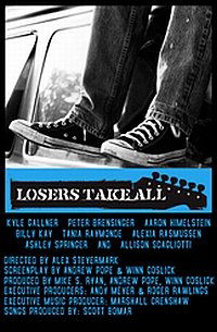 Losers Take All (2011)