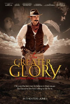 For Greater Glory: The True Story of Cristiada (2012)