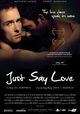 Just Say Love