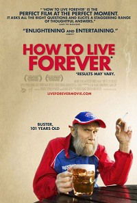 How to Live Forever (2009)