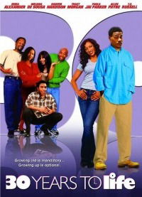 30 Years to Life (2001)