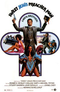 Sweet Jesus, Preacherman (1973)