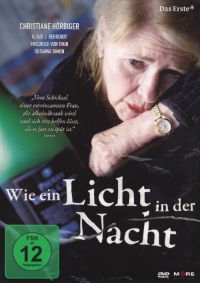 Wie ein Licht in der Nacht (2010)