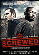Screwed