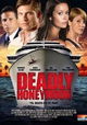 Deadly Honeymoon