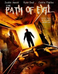 The Path of Evil (2005)