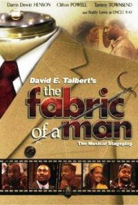 The Fabric of a Man (2005)
