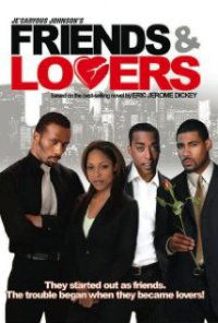 Friends and Lovers (2005)