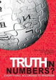 Truth in Numbers? Everything, According to Wikipedia